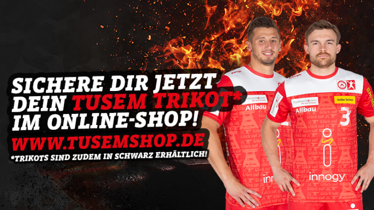 Jetzt TUSEM-Trikot sichern